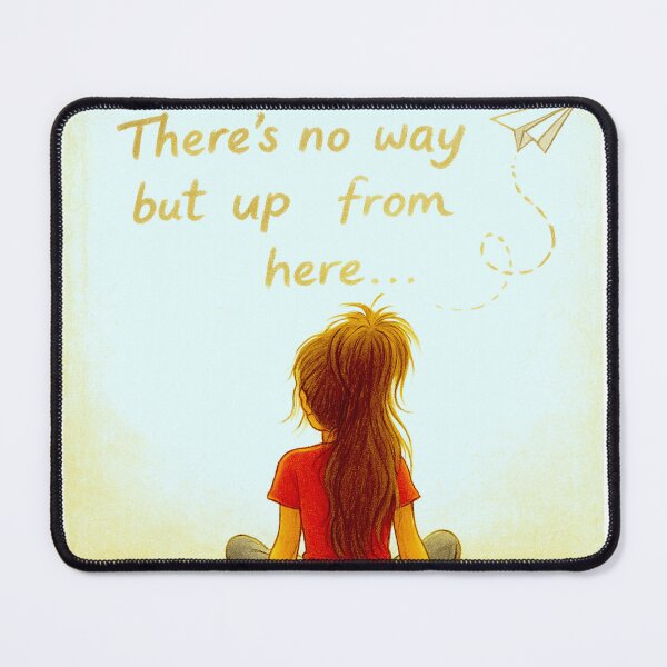 Item preview, There's no way but up from here! designed and sold by ~ Th*mas ~.