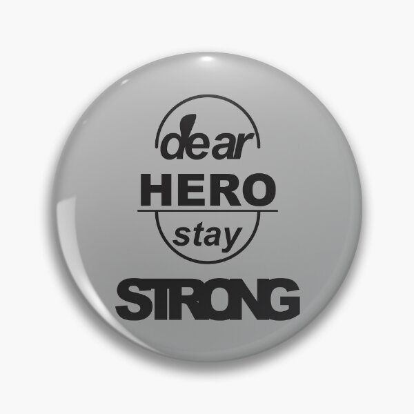 Item preview, Dear HERO stay STRONG α designed and sold by esilizapparel.