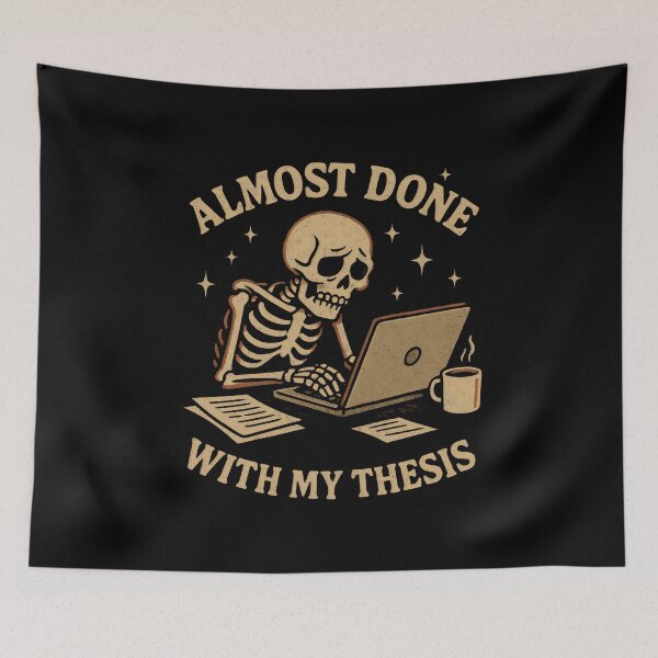 Item preview, Academic Writing - Almost Done With My Thesis designed and sold by DemureArtsy.