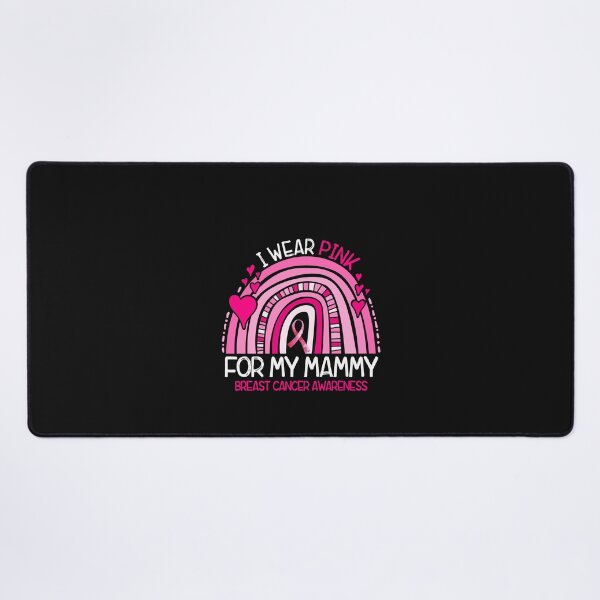 Item preview, Breast Cancer Awareness Ribbon Rainbow I Wear Pink For My Mammy designed and sold by MOHITSALVI.