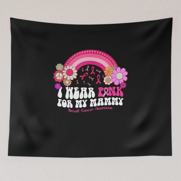 Item preview, Breast Cancer Awareness Ribbon rainbow groovy I Wear Pink For My Mammy designed and sold by MOHITSALVI.