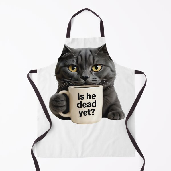 Item preview, Sarcastic Cat Coffee Meme – ‘Is He Dead Yet?’ Satire designed and sold by DooodleGod.
