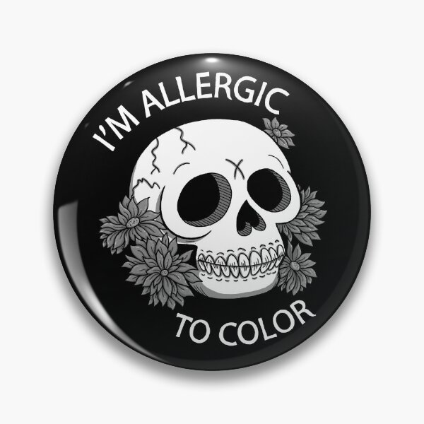 Item preview, Im Allergic to Color designed and sold by monkeysoup.