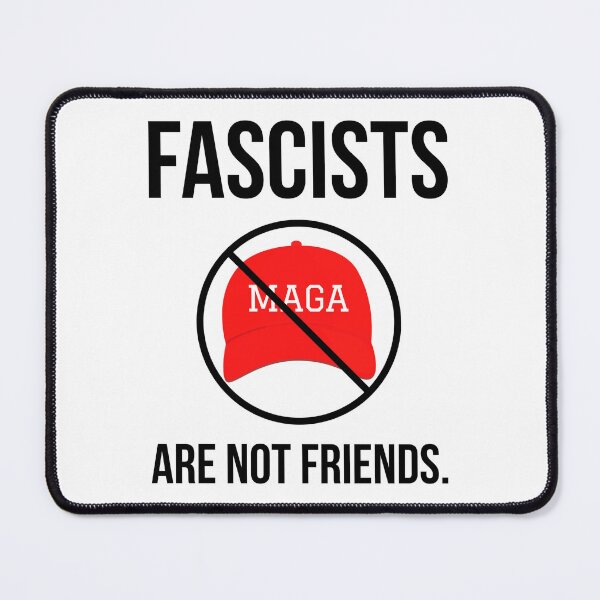 Item preview, Fascists are not friends.  designed and sold by Rachel the Artist .
