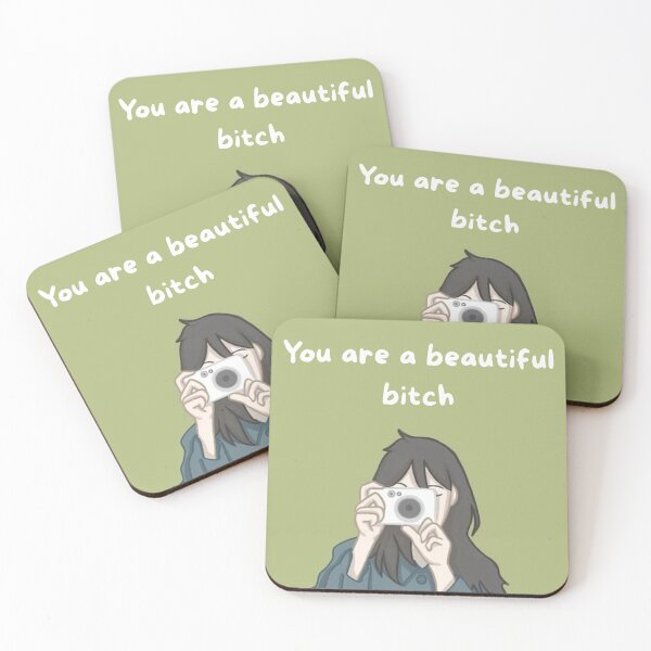Item preview, Your are a Beautiful bitch designed and sold by MarketFlow-.