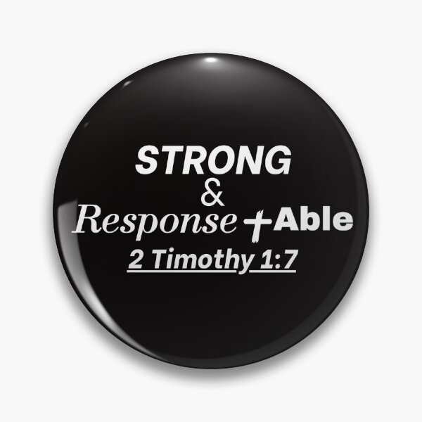 Item preview, Strong & Response-Able Christian T-Shirt – 2 Timothy 1:7 Faith Apparel designed and sold by BigBlueD56.