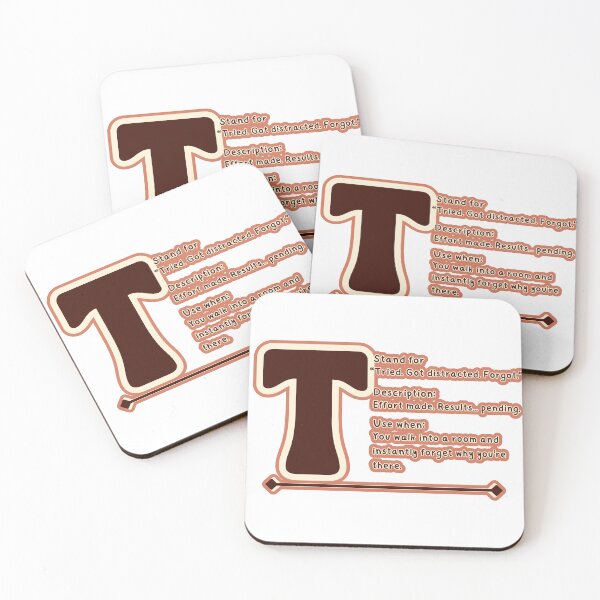 Item preview, T Stands for "Tried Got Distracted Forgot" – Funny Lazy Lifestyle, Introvert & Office Humor Quote designed and sold by SnarkyTextStudiO.