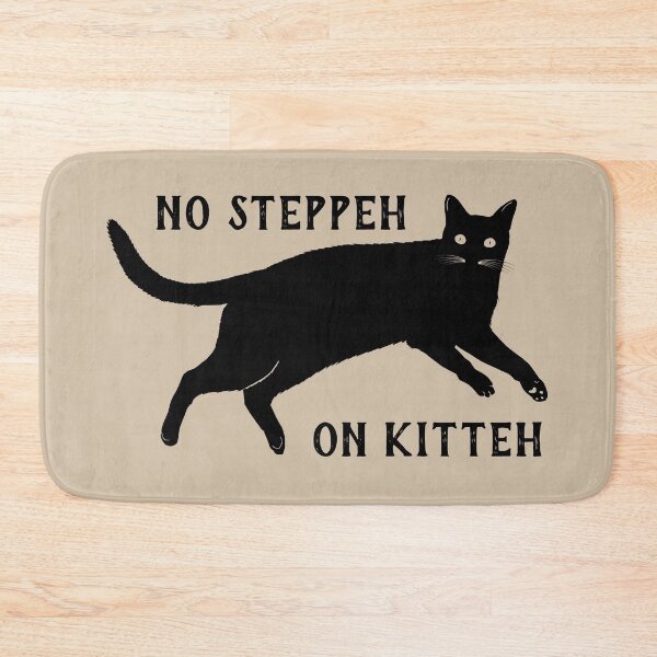 Item preview, No Steppeh On Kitteh designed and sold by Irene Estelle.