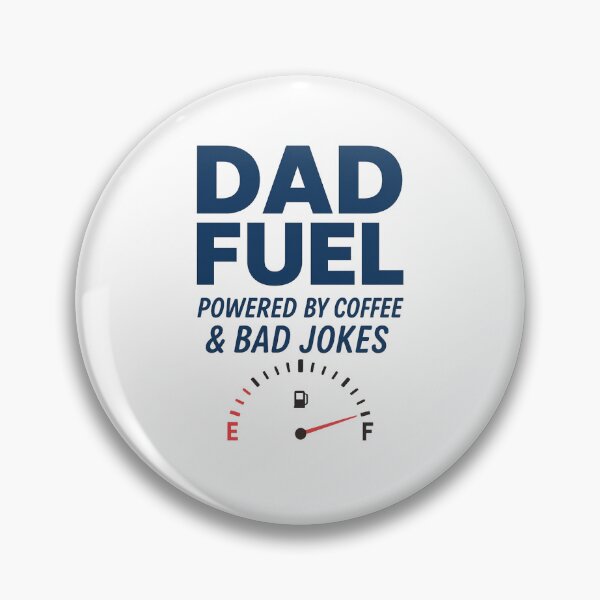 Item preview, Dad fuel powered by coffee and bad jokes designed and sold by Giftspire.