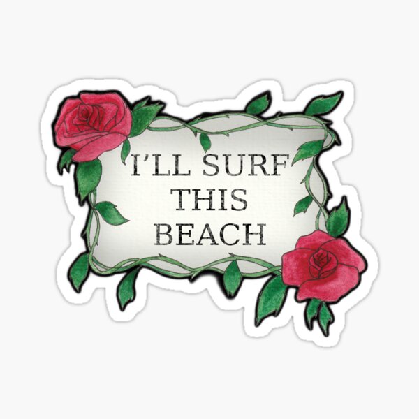 I'LL SURF THIS BEACH Sticker