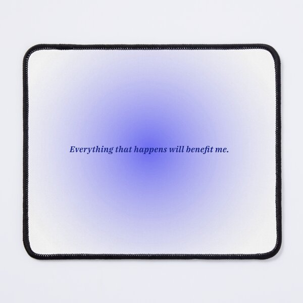 Item preview, Everything that happens will benefit me designed and sold by Monddesign333.