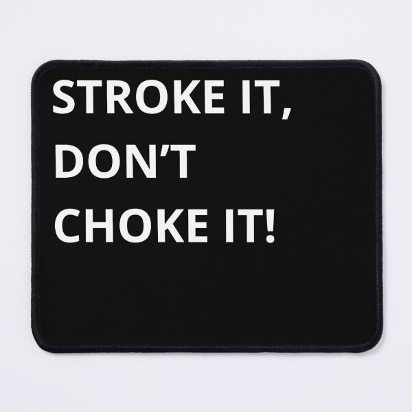 Item preview, Stroke It Don't Choke It Funny Golf designed and sold by QuirkyQuoteMakr.