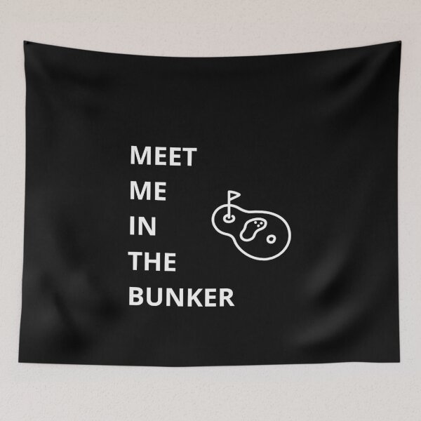 Item preview, Meet Me in the Bunker – Golf Quotes Funny | Funny Quotes Golf | Golf Funny Quotes designed and sold by QuirkyQuoteMakr.
