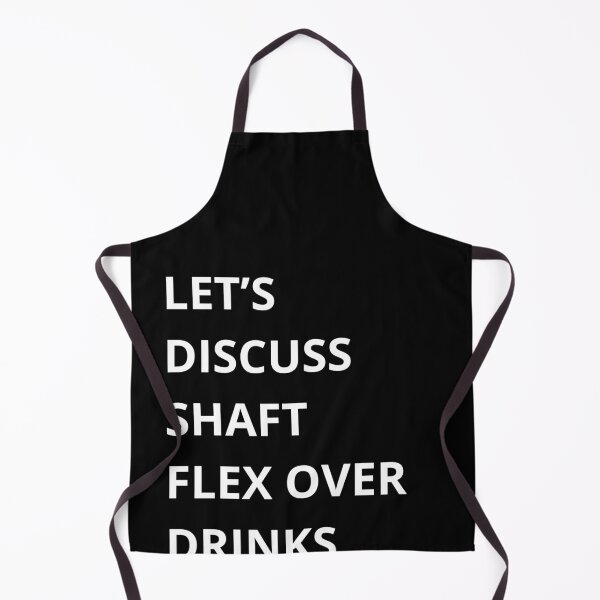 Item preview, Let’s Discuss Shaft Flex Over Drinks – Golf Quotes Funny | Funny Quotes Golf | Golf Funny Quotes designed and sold by QuirkyQuoteMakr.