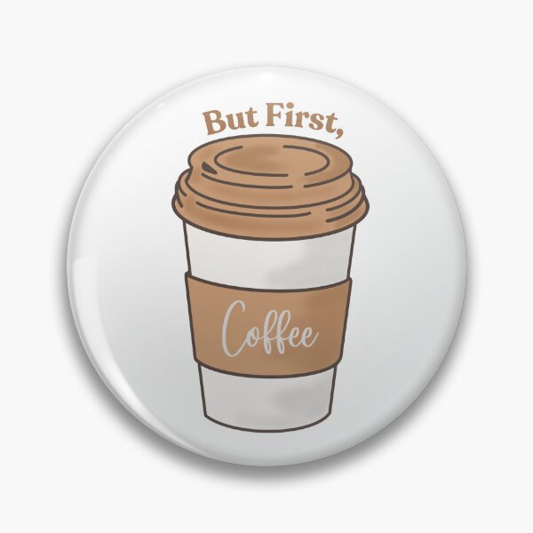 Item preview, But First, Coffee! designed and sold by DiscoBall22.