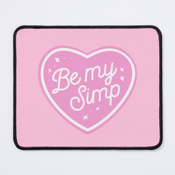 Item preview, Be My Simp – Sex Worker Empowerment Art designed and sold by Eva Kiseleva.
