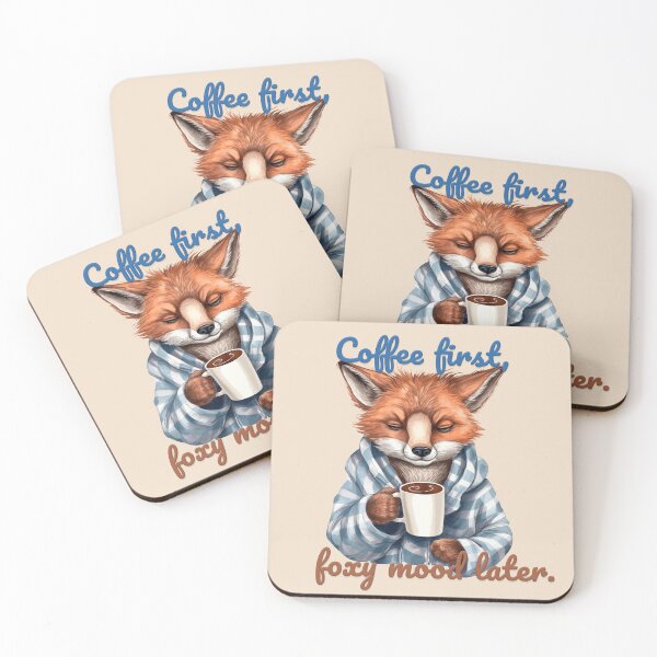 Item preview, Coffee First, Foxy Mood Later  designed and sold by ColorTherapy.