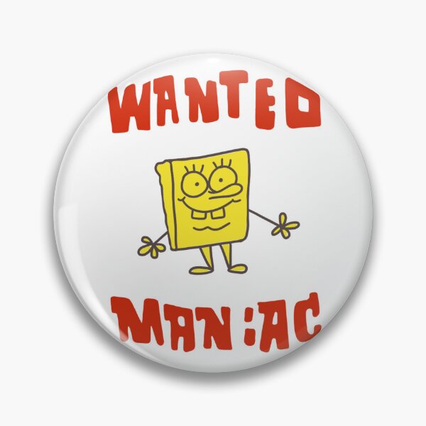 Item preview, Wanted Maniac Spongebob Meme WEEWOO  designed and sold by KaijuKev.