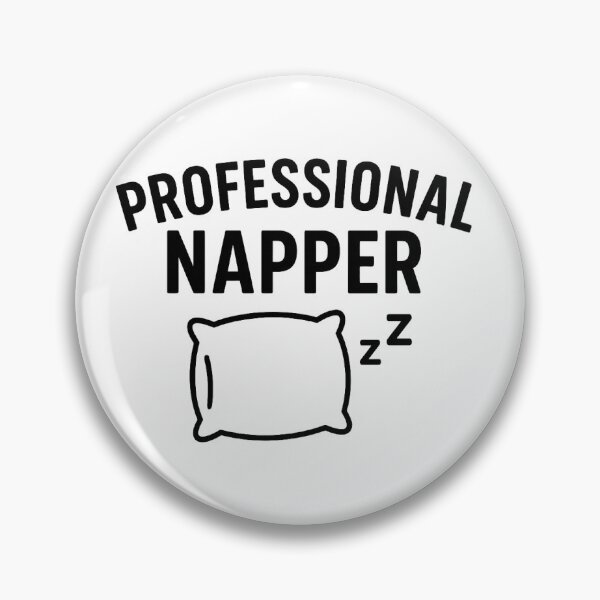 Item preview, Professional Napper – Funny Sleep Quote designed and sold by ✨ Daily Vibe Studio ✨.