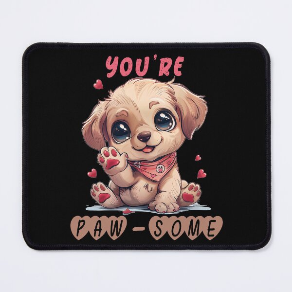 Item preview, You're Paw-some designed and sold by Joyfulbits.