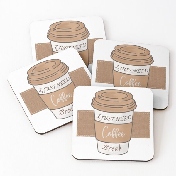 Item preview, I JUST need a coffee break  designed and sold by Roova-art.