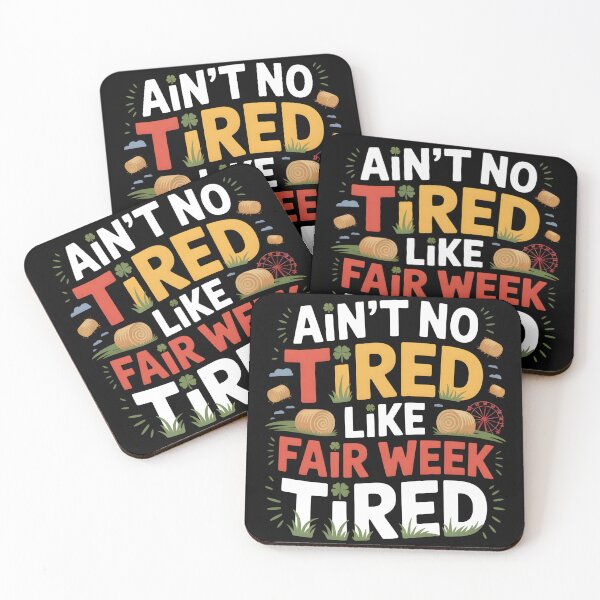 Item preview, Ain't No Tired Like Fair Week Tired - Gifts For Farmers, Ranchers, agricultural fair workers designed and sold by LovelyEvaDesign.