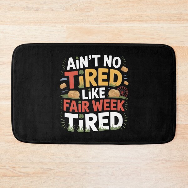 Item preview, Ain't No Tired Like Fair Week Tired - Gifts For Farmers, Ranchers, agricultural fair workers designed and sold by LovelyEvaDesign.