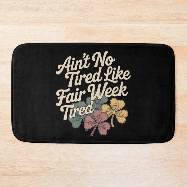Item preview, Ain't No Tired Like Fair Week Tired - Gifts For Farmers, Ranchers, agricultural fair workers designed and sold by LovelyEvaDesign.