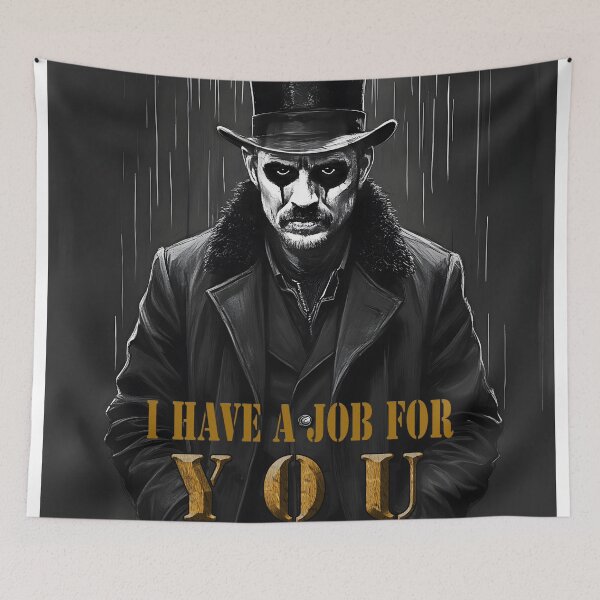 Item preview, Taboo, I Have a Job for You, Tom Hardy designed and sold by Huskyyy Designs.