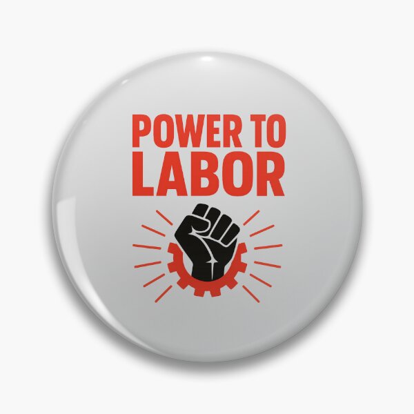 Item preview, Power to labor designed and sold by musthavewords.