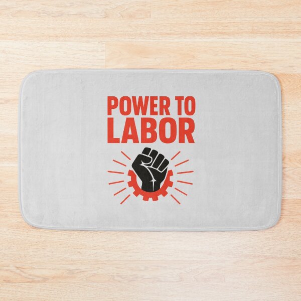 Item preview, Power to labor designed and sold by musthavewords.