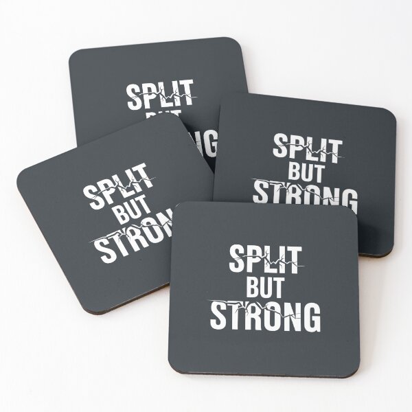 Item preview, Split but strong designed and sold by musthavewords.