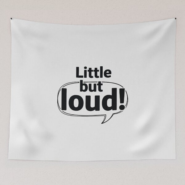 Item preview, Little but loud designed and sold by musthavewords.