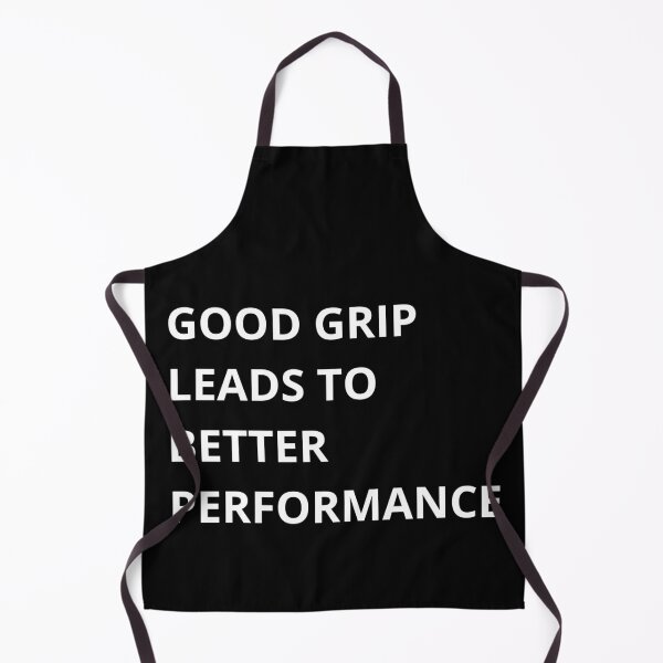 Item preview, Good Grip Better Performance designed and sold by QuirkyQuoteMakr.