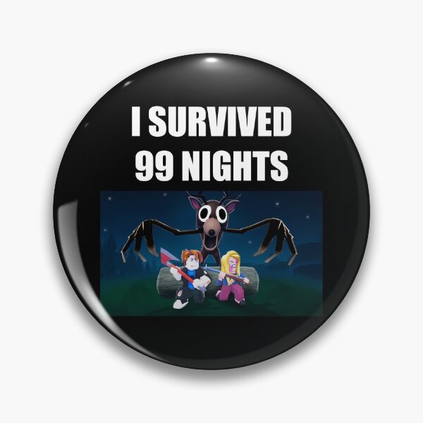 Item preview, I Survived 99 Nights in a Forest  designed and sold by Aerodin.