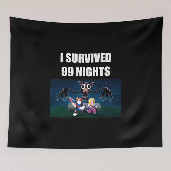 Item preview, I Survived 99 Nights in a Forest  designed and sold by Aerodin.
