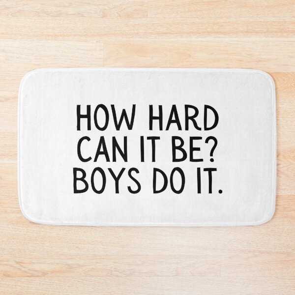 Item preview, Girl Boss, Funny How Hard Can it Be, Boys do it. designed and sold by gillys.
