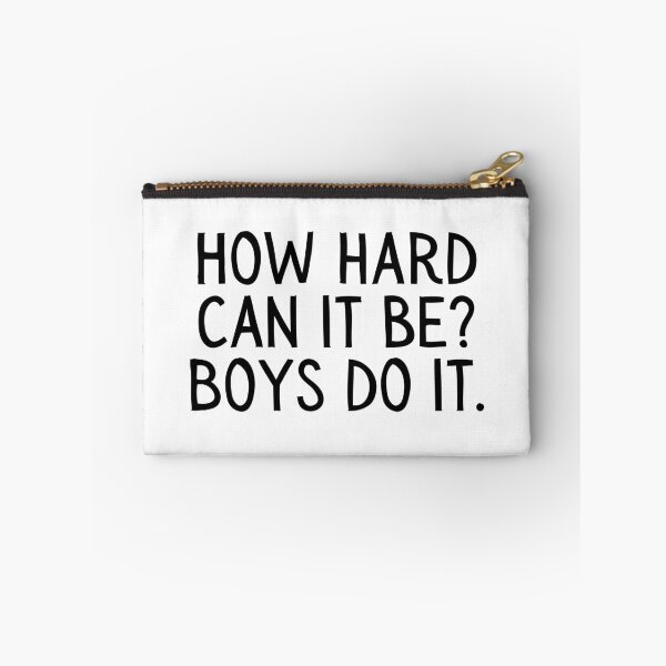 Item preview, Girl Boss, Funny How Hard Can it Be, Boys do it. designed and sold by gillys.