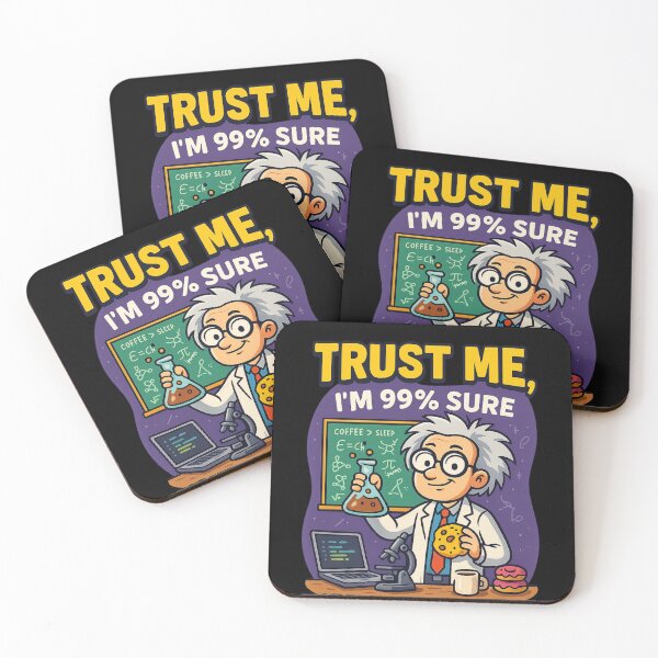 Item preview, Trust Me, I’m 99% Sure – Funny Science Lab Cartoon designed and sold by WittyLabs.