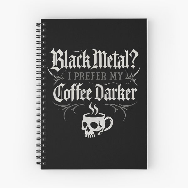 Item preview, Gothic Black Metal Coffee Darker  designed and sold by Krossgor.