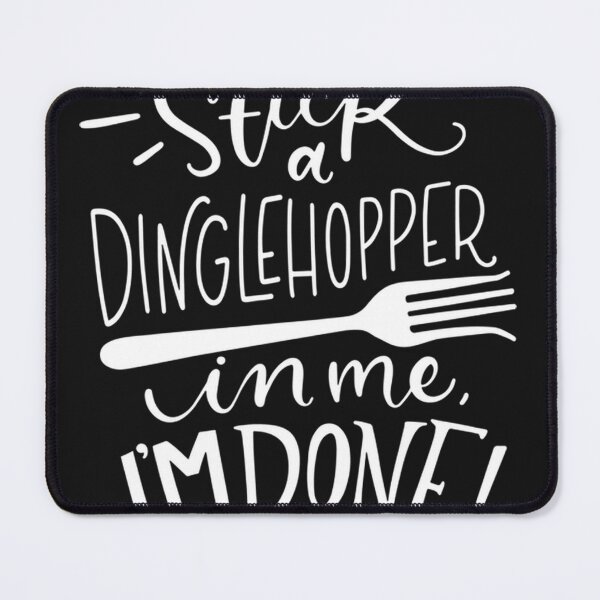 Item preview, Stick a Fork In Me, I'm Done! designed and sold by KinaGregor1.