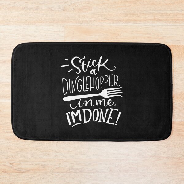 Item preview, Stick a Fork In Me, I'm Done! designed and sold by KinaGregor1.