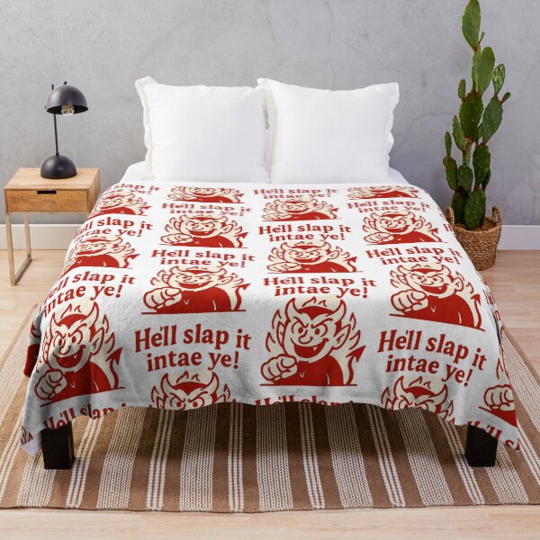 Item preview, Hell Slap It Intae Ye Scottish Curse Devil Scotland Humor designed and sold by EdgyEdgeArt.