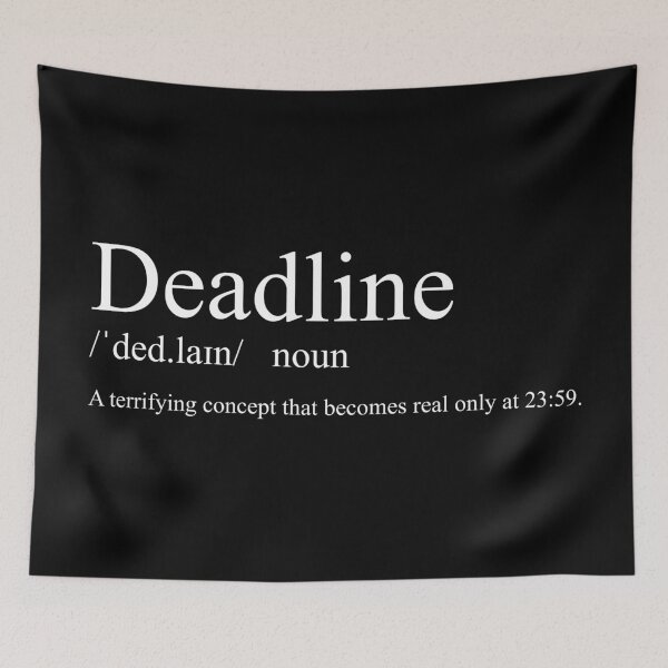 Item preview, Deadline /ˈded.laɪn/ designed and sold by CurlyDude.