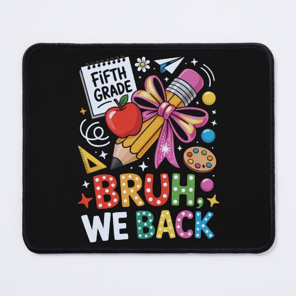 Item preview, Bruh We Back Fifth Grade Funny Back to School Design designed and sold by ArtByKatti.