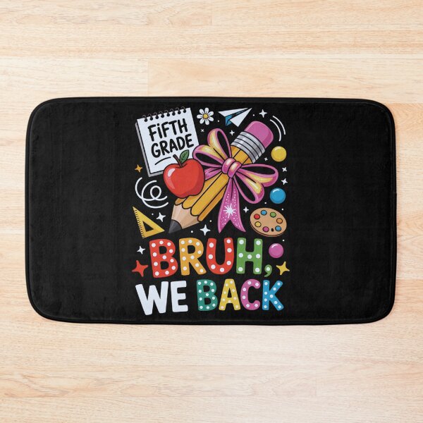 Item preview, Bruh We Back Fifth Grade Funny Back to School Design designed and sold by ArtByKatti.