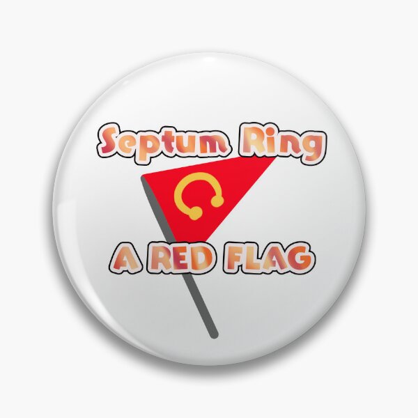 Item preview, Septum rings are Red flags designed and sold by Simorgh11.