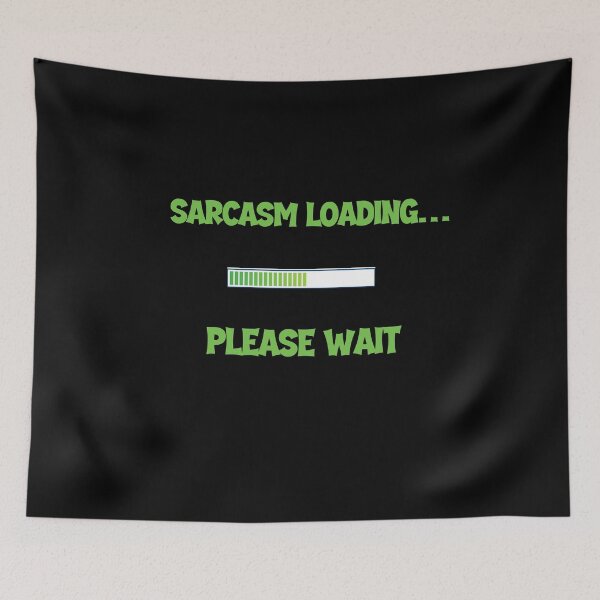 Item preview, Sarcasm Loading… Please Wait – Funny Men’s Humor Design designed and sold by Maggiepeshop.
