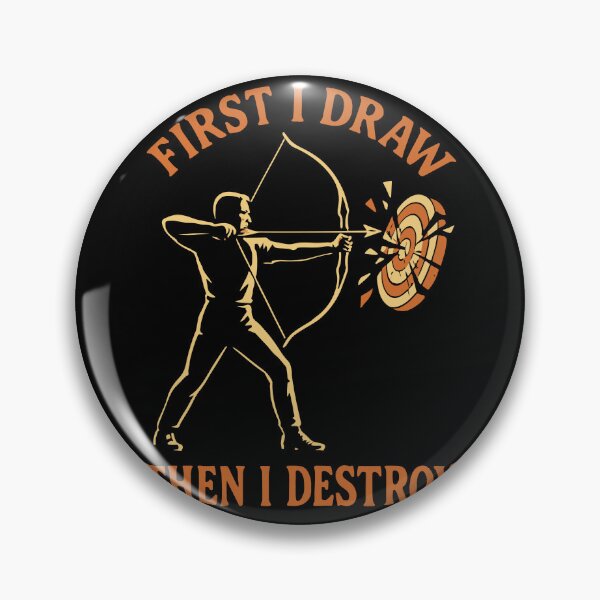 Item preview, First I Draw Then I Destroy Archery Bow Archer designed and sold by LuminOrb.