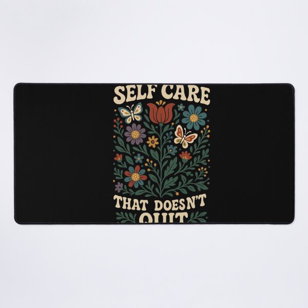 Item preview, Self Care That Doesn't Quit Mindfulness designed and sold by LuminOrb.